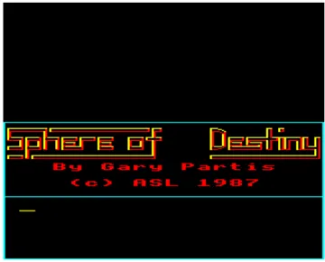 Sphere of Destiny (1986)(Partis, Gary)[h2] screen shot title